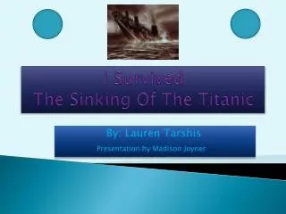 I Survived The Sinking Of The Titanic