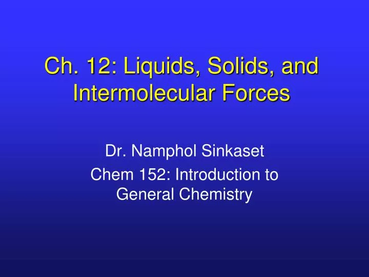 ch 12 liquids solids and intermolecular forces