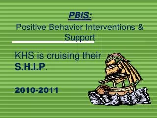 PBIS: Positive Behavior Interventions &amp; Support