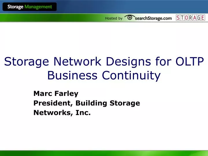 storage network designs for oltp business continuity