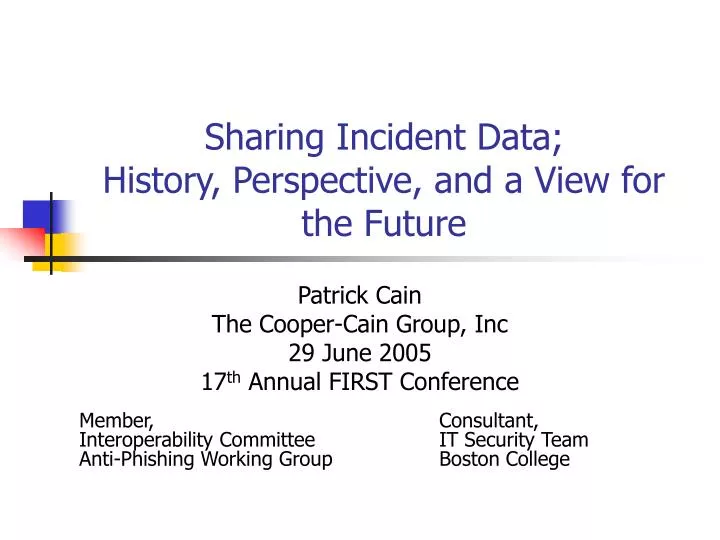 sharing incident data history perspective and a view for the future