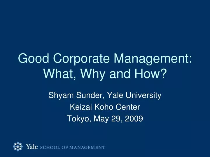 good corporate management what why and how