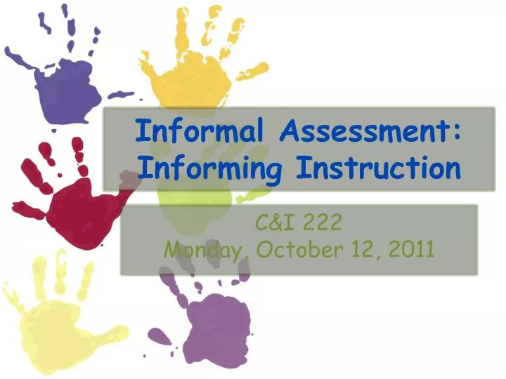 informal assessment informing instruction