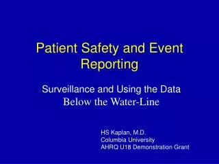 Patient Safety and Event Reporting