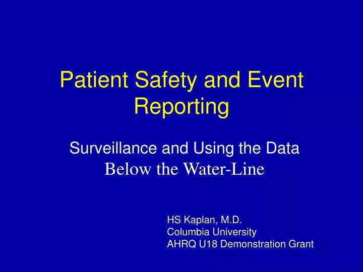 patient safety and event reporting