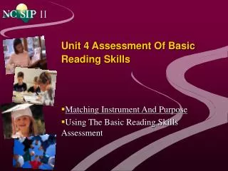 Unit 4 Assessment Of Basic Reading Skills