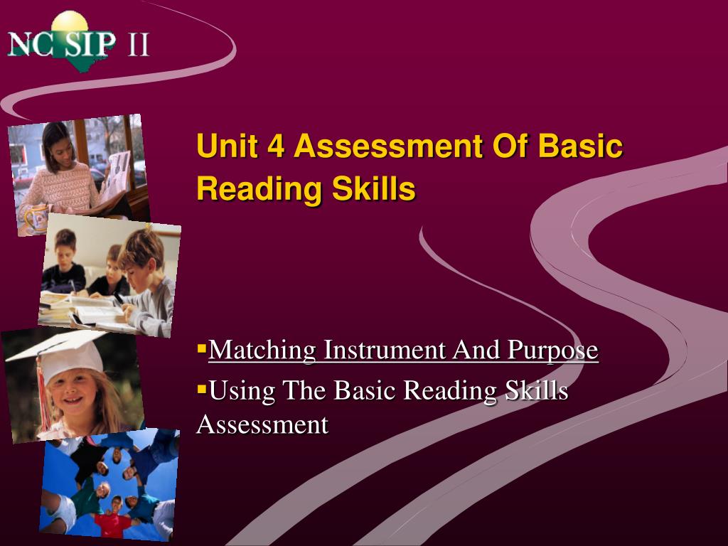 Ppt Unit 4 Assessment Of Basic Reading Skills Powerpoint Presentation