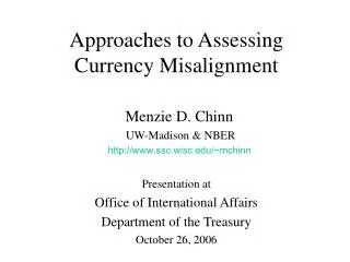 Approaches to Assessing Currency Misalignment