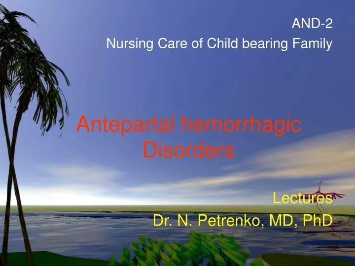 antepartal hemorrhagic disorders