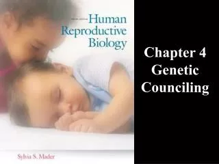 Chapter 4 Genetic Counciling
