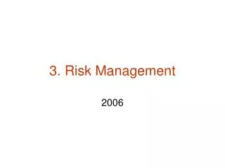 3. Risk Management