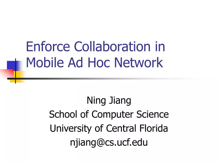 enforce collaboration in mobile ad hoc network