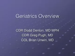 Geriatrics Overview