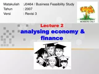 Lecture 2 analysing economy &amp; finance