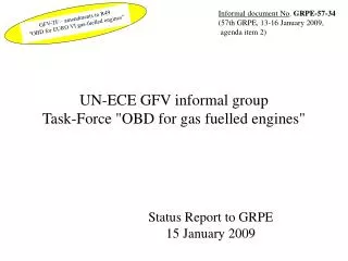 UN-ECE GFV informal group Task-Force &quot;OBD for gas fuelled engines&quot;