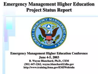 Emergency Management Higher Education Project Status Report