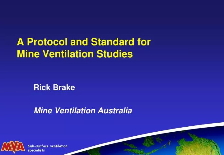 a protocol and standard for mine ventilation studies