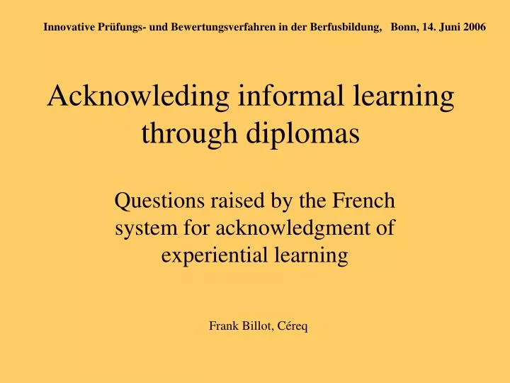 acknowleding informal learning through diplomas