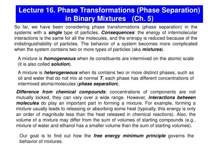 lecture 16 phase transformations phase separation in binary mixtures ch 5