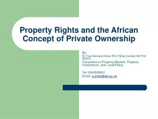 Property Rights and the African Concept of Private Ownership