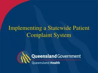 Implementing a Statewide Patient Complaint System