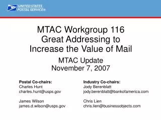 MTAC Workgroup 116 Great Addressing to Increase the Value of Mail