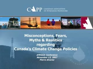 Misconceptions, Fears, Myths &amp; Realities regarding Canada’s Climate Change Policies