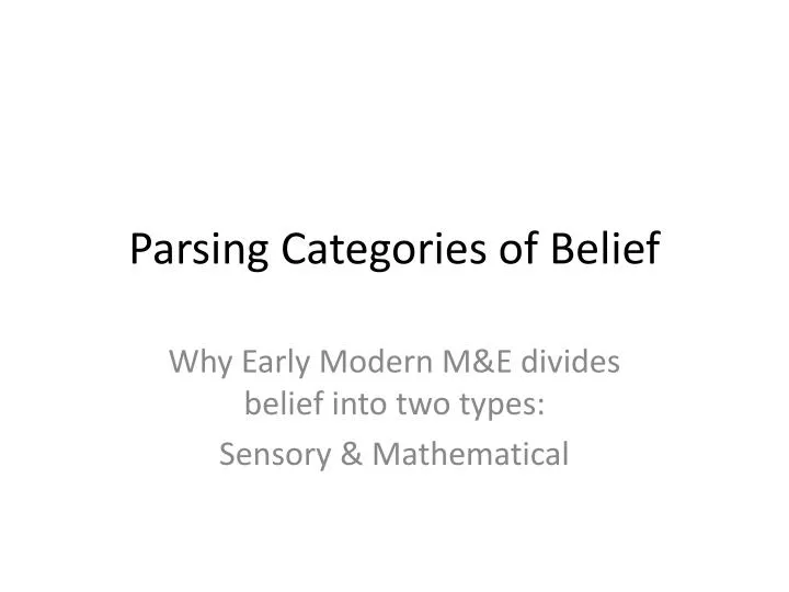 parsing categories of belief