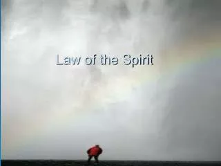 Law of the Spirit