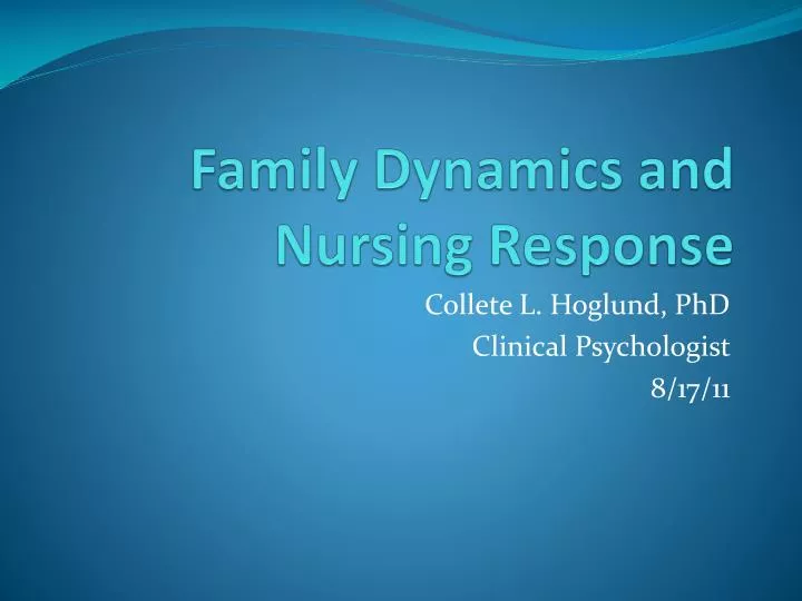family dynamics and nursing response