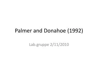 Palmer and Donahoe (1992)