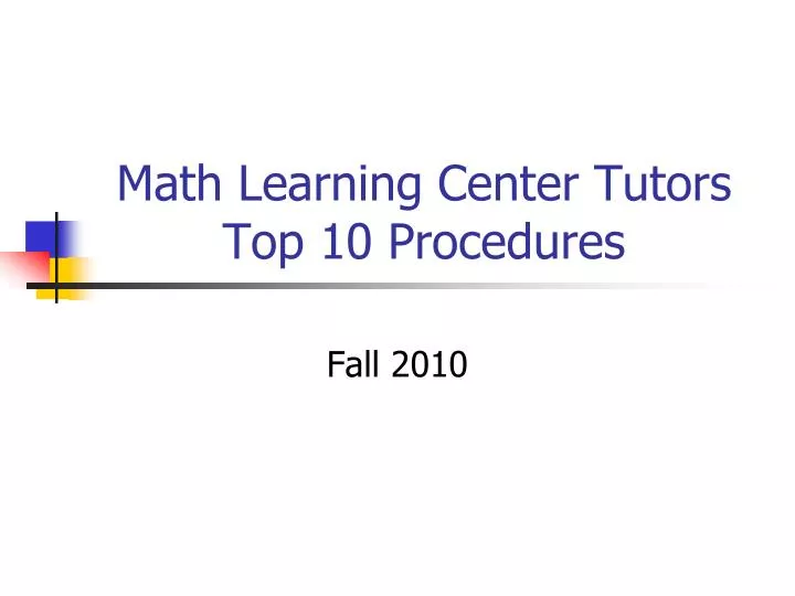 math learning center tutors top 10 procedures