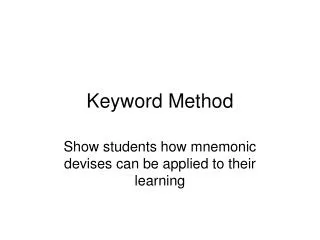 Keyword Method