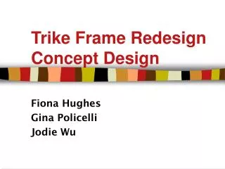 Trike Frame Redesign Concept Design