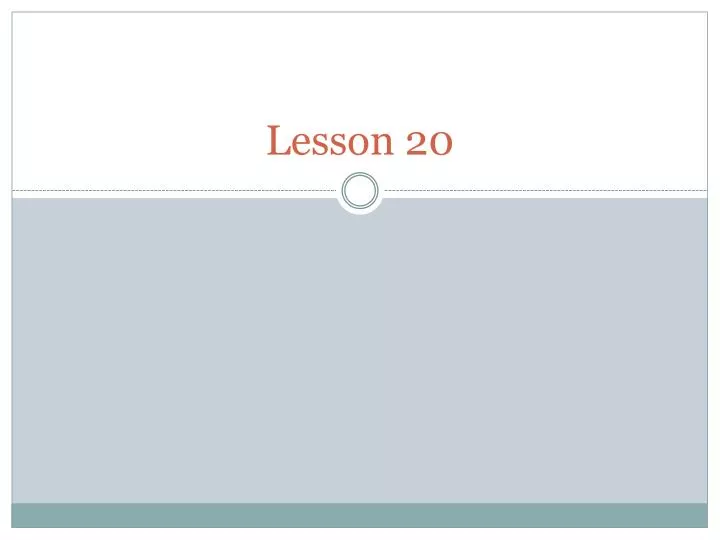 lesson 20