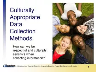 Culturally Appropriate Data Collection Methods