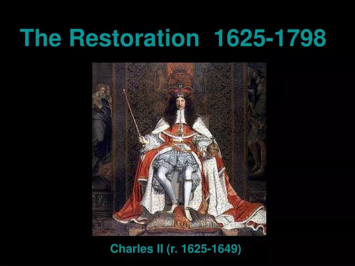 the restoration 1625 1798