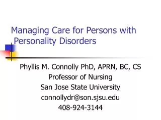 Managing Care for Persons with Personality Disorders