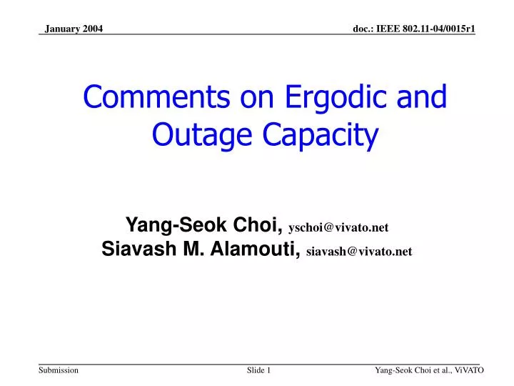 comments on ergodic and outage capacity