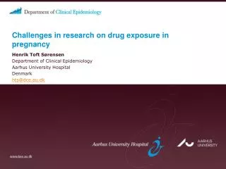 Challenges in research on drug exposure in pregnancy
