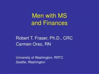 Men with MS and Finances
