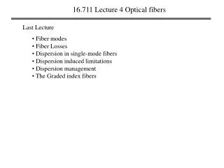 16.711 Lecture 4 Optical fibers