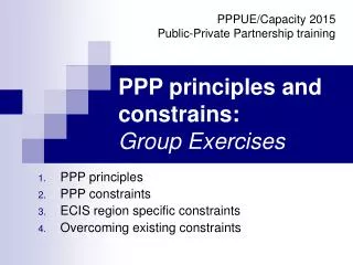PPP principles and constrains: Group Exercises