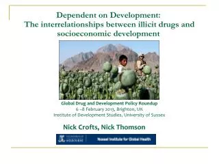 Dependent on Development: The interrelationships between illicit drugs and socioeconomic development