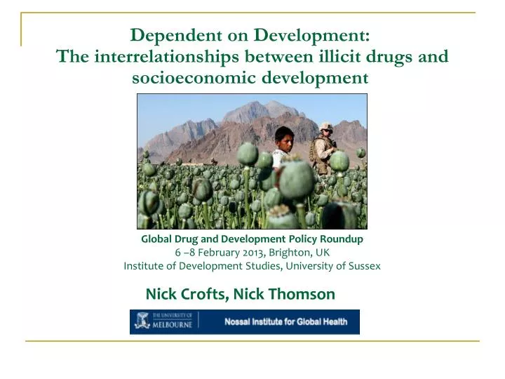 dependent on development the interrelationships between illicit drugs and socioeconomic development