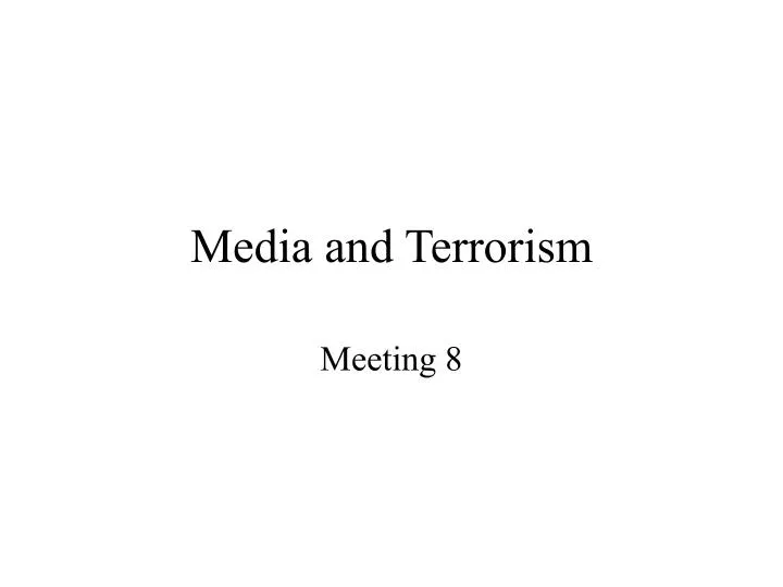 media and terrorism