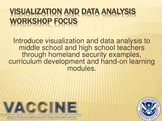 Visualization and Data Analysis Workshop Focus