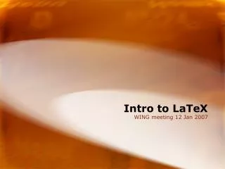 Intro to LaTeX