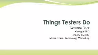 Things Testers Do