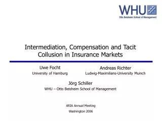 Intermediation, Compensation and Tacit Collusion in Insurance Markets